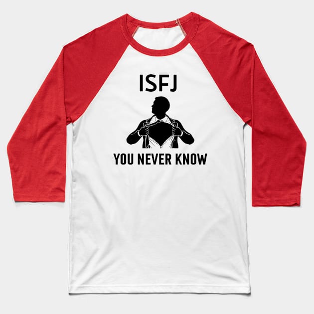 ISFJ Superhuman Baseball T-Shirt by James Zenrex